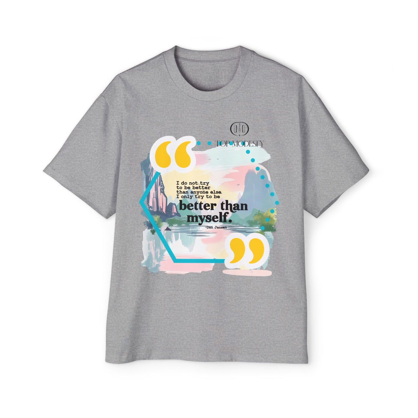 Top Modesty B.T.M (Better Than Myself) Men's Heavy Oversized Tee