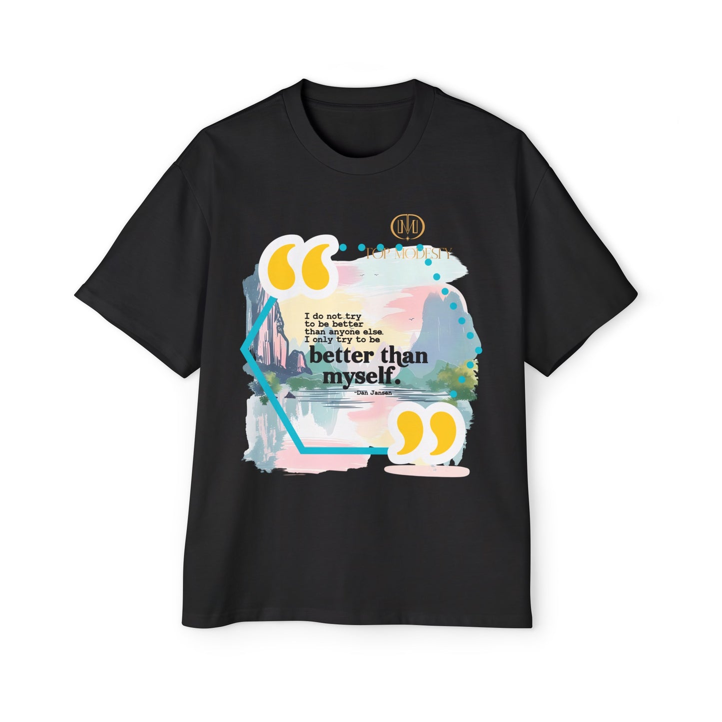 Top Modesty B.T.M (Better Than Myself) Men's Heavy Oversized Tee