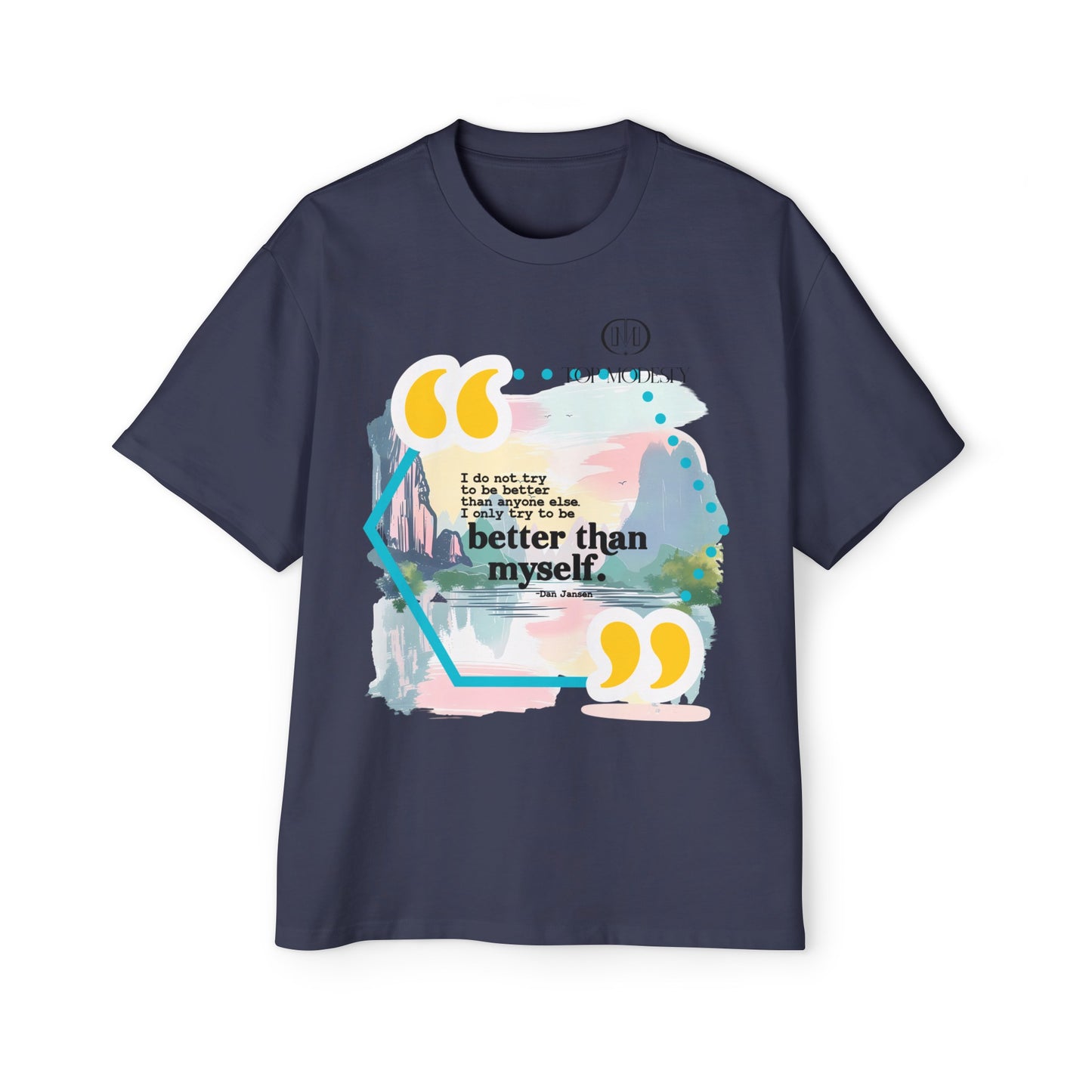 Top Modesty B.T.M (Better Than Myself) Men's Heavy Oversized Tee