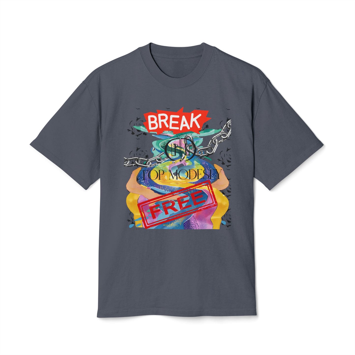 Top Modesty Break Free Unisex Heavy Faded Tee