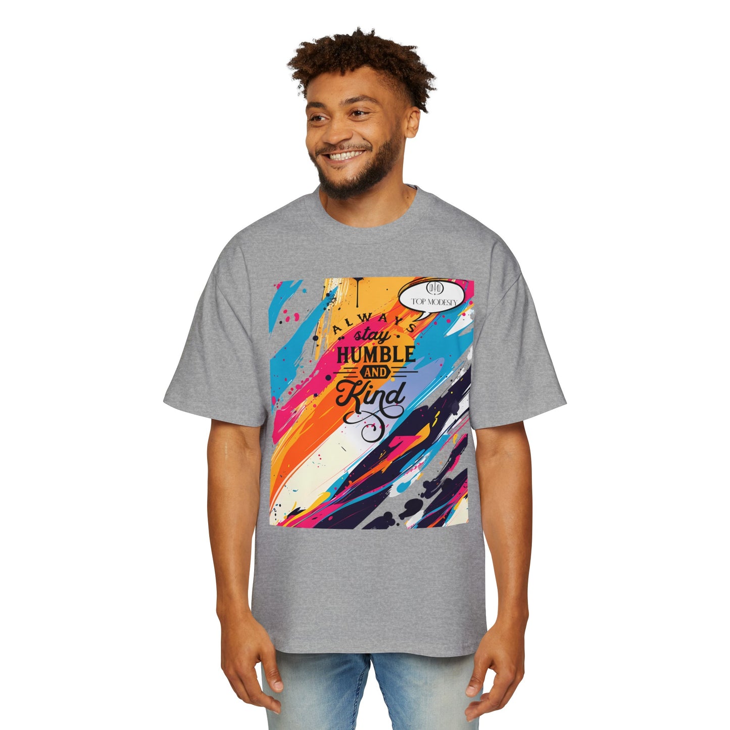 Top Modesty A.S.H (Always Stay Humble) Men's Heavy Oversized Tee