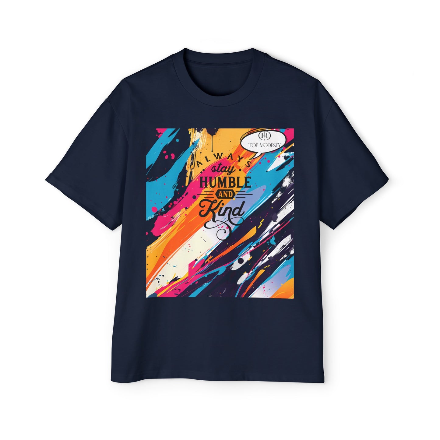 Top Modesty A.S.H (Always Stay Humble) Men's Heavy Oversized Tee